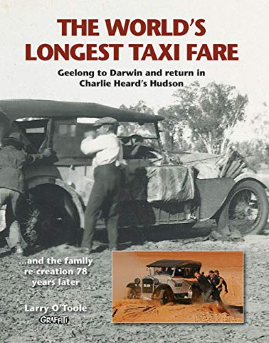 The World's Longest Taxi Fare: Geelong to Darwin and Return in Charlie