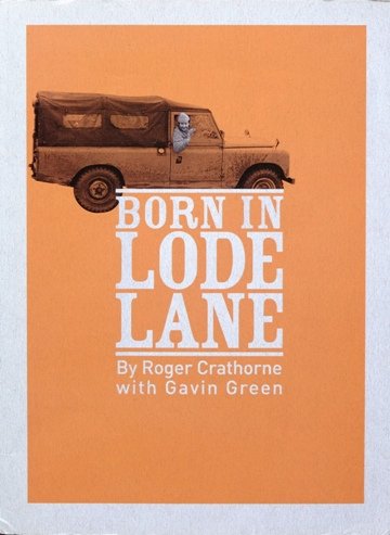 Born in Lode Lane