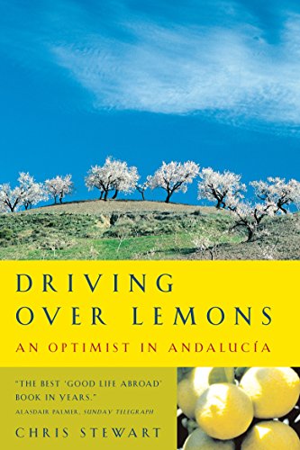 Driving Over Lemons: An Optimist in Andalucia