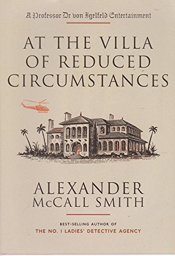 At the Villa of Reduced Circumstances