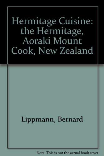 Hermitage Cuisine: the Hermitage, Aoraki Mount Cook, New Zealand