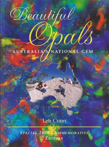 Beautiful Opals: Australia's National GEM