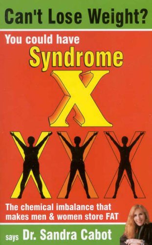 Can't Lose Weight? You Could Have Syndrome X