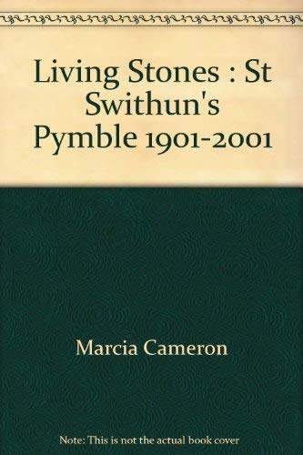 Living Stones: St Swithun's Pymble 1901-2001: St Swithun's Pymble