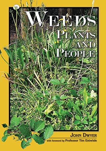 Weeds, Plants and People