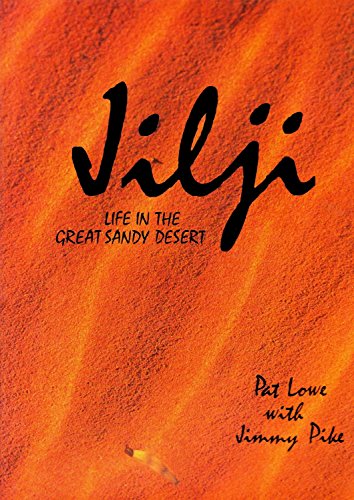 Jilji: Life in the Great Sandy Desert