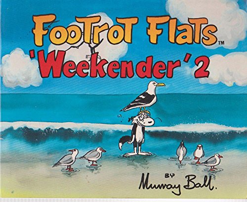 Footrot Flats 'Weekender' 2