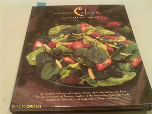 Colorado Colore: A Palate of Tastes