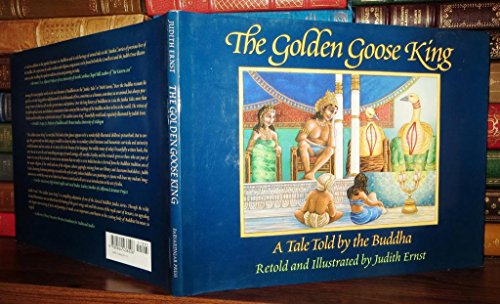 The Golden Goose King: A Tale Told by the Buddha