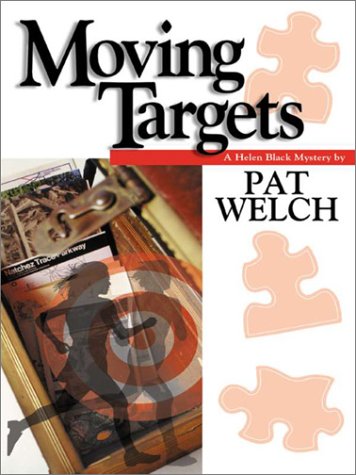 Moving Targets: A Helen Black Mystery