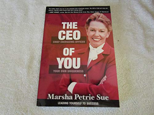 The CEO of You: Chief Engergizing Officer Your Own Uniqueness