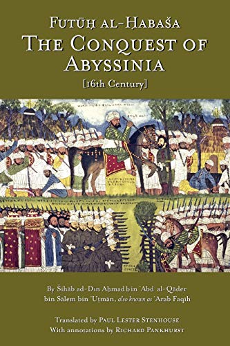 Futuh Al-Habasha: The Conquest of Abyssinia