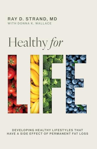 Healthy for Life: Developing Healthy Lifestyles That Have a Side