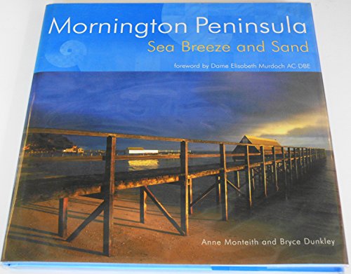 Mornington Peninsula: Sea Breeze and Sand