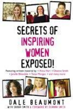 Secrets of Inspiring Women Exposed!