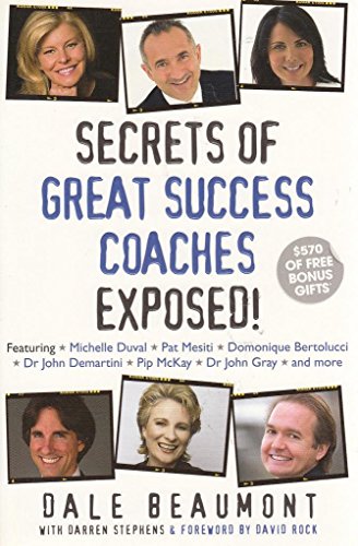 Secrets of Great Success Coaches Exposed!