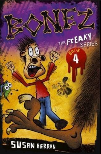 Bonez: Freaky Series Book 4