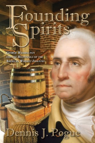 Founding Spirits: George Washington and the Beginnings of the American
