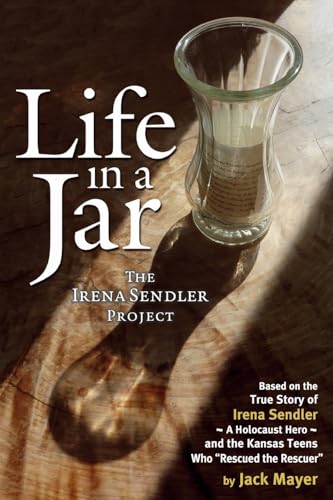 Life in a Jar: The Irena Sendler Project