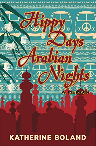 Hippy Days, Arabian Nights