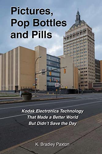 Pictures, Pop Bottles and Pills: Kodak Electronics Technology That
