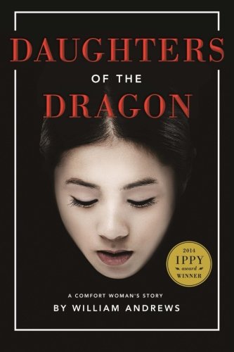 Daughters of the Dragon: A Comfort Woman's Story