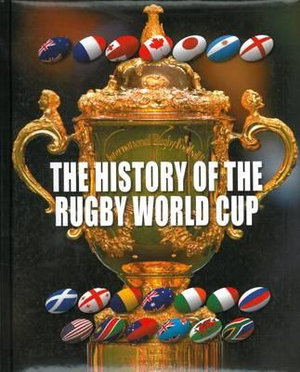 The History of the Rugby World Cup 1987-2015