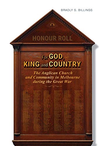 For God, King and Country: The Anglican Church and Community during the Great War