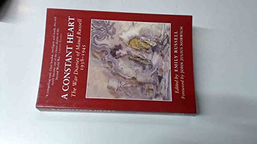 A Constant Heart: The War Diaries of Maud Russell 1938 - 1945