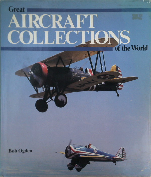 Great Aircraft Collections Of The World