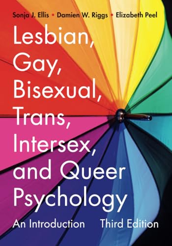 Lesbian, Gay, Bisexual, Trans, Intersex, and Queer Psychology: An