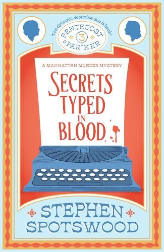 Secrets Typed in Blood: Pentecost and Parker 3