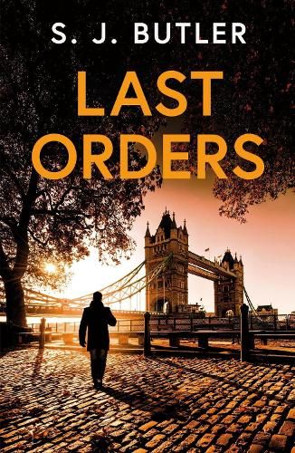 Last Orders: An absolutely gripping and unputdownable crime thriller