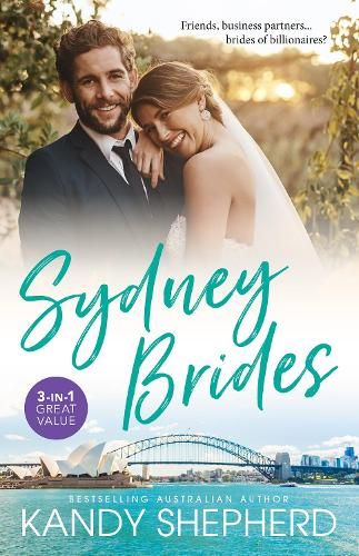 Sydney Brides/Gift-Wrapped In Her Wedding Dress/Crown Prince's Chosen Bride/The Bridesmaid's Baby Bump