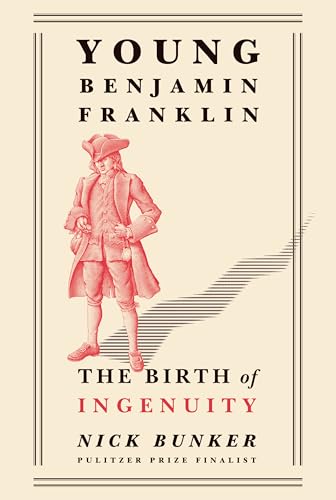 Young Benjamin Franklin: The Birth of Ingenuity