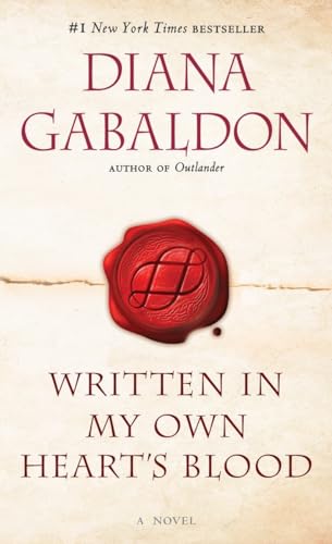 Written in My Own Heart's Blood: A Novel