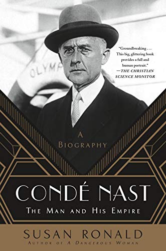 Conde Nast: The Man and His Empire - A Biography