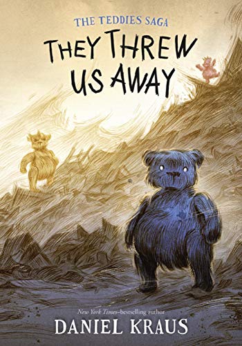 They Threw Us Away: The Teddies Saga