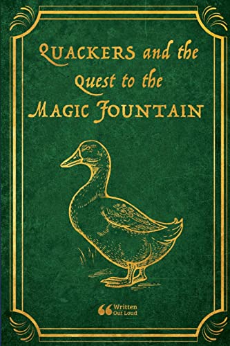 Quackers and the Quest for the Magic Fountain