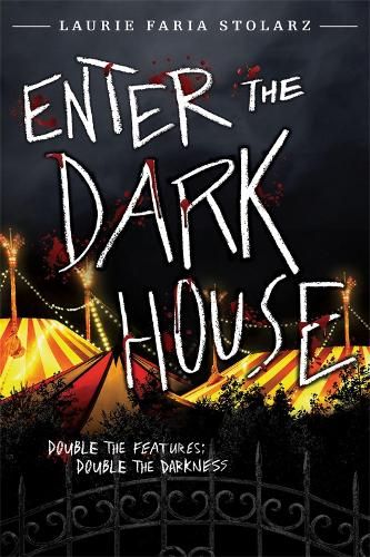 Enter the Dark House: Welcome to the Dark House / Return to the Dark House [bind-up]
