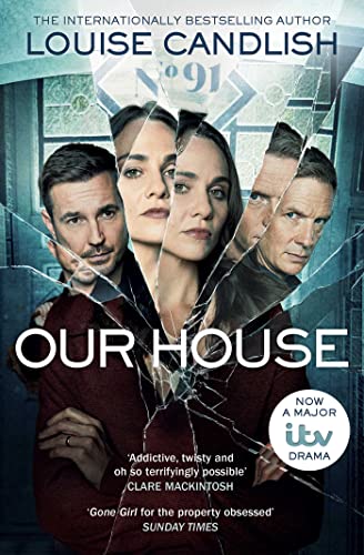 Our House: Now a major ITV series starring Martin Compston and Tuppence Middleton