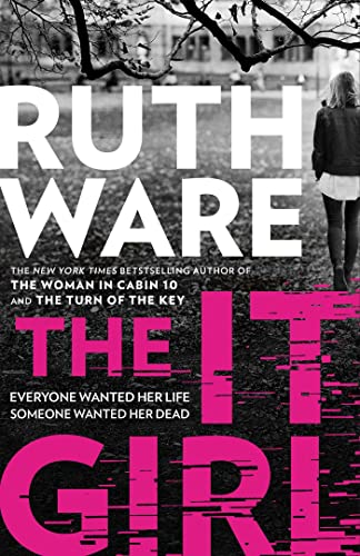 The It Girl: The deliciously dark thriller from the global bestseller