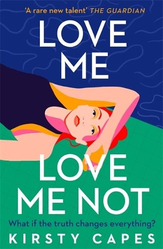 Love Me, Love Me Not: The powerful new novel from the Women's Prize longlisted author of Careless