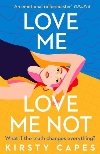 Love Me, Love Me Not: The powerful novel from the Women's Prize longlisted author of Careless