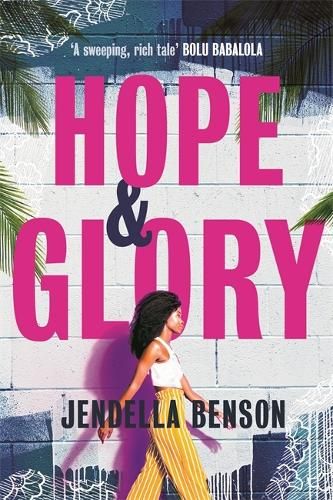 Hope & Glory: 'A sweeping, rich tale' Bolu Babalola