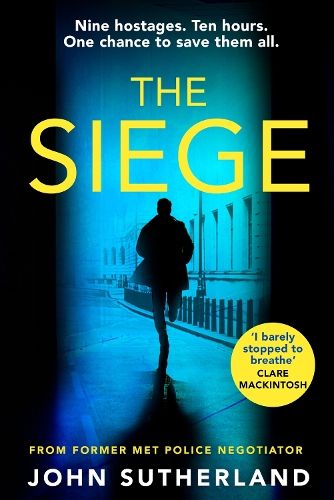The Siege: The first in a thrilling and heart-pounding new police procedural series set in London
