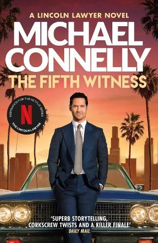 The Fifth Witness: The Bestselling Thriller Behind Netflix's The Lincoln Lawyer Season 2