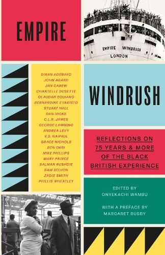 Empire Windrush: Reflections on 75 Years & More of the Black British Experience