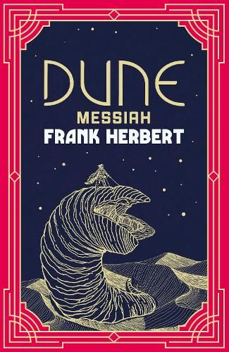 Dune Messiah: The inspiration for the blockbuster film