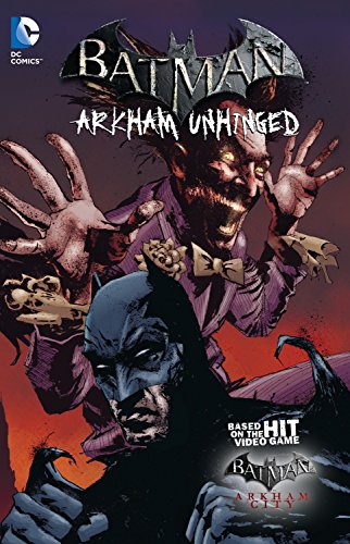 Batman Arkham Unhinged Vol. 3